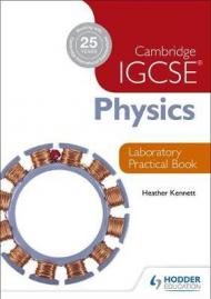 Cambridge IGCSE Physics Laboratory Practical Book