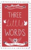 Three Little Words