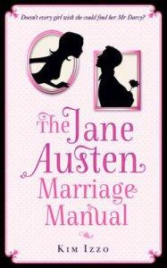 The Jane Austen Marriage Manual