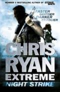 Chris Ryan Extreme: Night Strike (Extreme series)