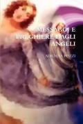 Messaggi e preghiere dagli angeli