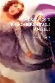 Messaggi e preghiere dagli angeli