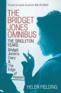 The Bridget Jones Omnibus: The Singleton Years: Bridget Jones's Diary & The Edge of Reason