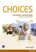 Choices. Elementary. Teacher's book. Per le Scuole superiori. Con Multi-ROM. Con espansione online