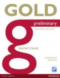 Gold preliminary. Teacher's book. Per le Scuole superiori. Con espansione online