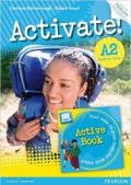 Activate. A2. Student's book. Con Itest pin. Per le Scuole superiori. Con espansione online