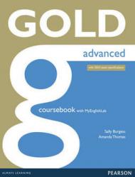 Gold advanced. Coursebook. Per le Scuole superiori. Con espansione online