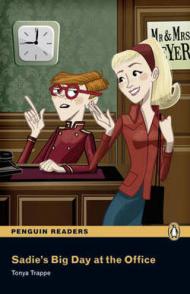 Sadie's big day at the office. Penguin readers. Level 1. Con espansione online