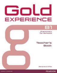 Gold experience. B1. Teacher's book. Per le Scuole superiori. Con espansione online