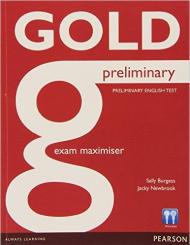 Gold preliminary. Exam maximiser. Without key. Per le Scuole superiori. Con CD Audio. Con espansione online