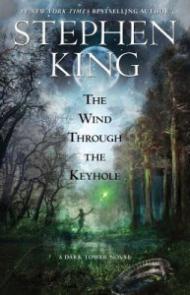 The Wind Through the Keyhole: A Dark Tower Novel