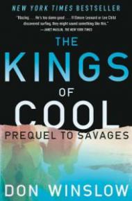 The Kings of Cool: A Prequel to Savages (English Edition)