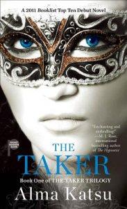 The Taker: Book One of the Taker Trilogy