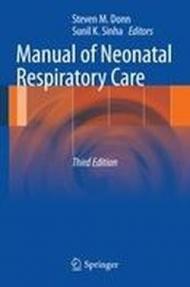 Manual of Neonatal Respiratory Care