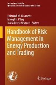 Handbook of Risk Management in Energy Production and Trading