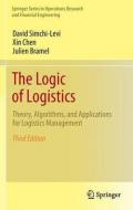 The Logic of Logistics: Theory, Algorithms, and Applications for Logistics Management (Springer Series in Operations Research and Financial Engineering) (English Edition)