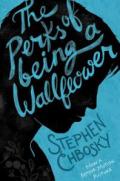 The Perks of Being a Wallflower [Lingua inglese]