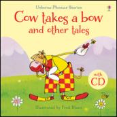 Cow takes a bow and other tales. Con CD Audio