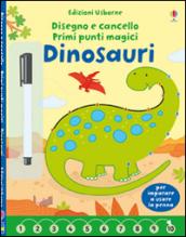 Dinosauri. Disegno e cancello. Primi punti magici. Ediz. illustrata. Con gadget