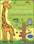 Dov'è il mio... piccolo e grande. Metro da parete. Con adesivi scrivibili. Con libro