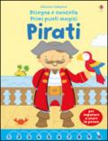 Pirati. Disegno e cancello. Primi punti magici. Con gadget