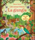 La giungla. Libri animati. Ediz. illustrata