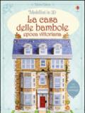 La casa delle bambole. Epoca vittoriana: 1