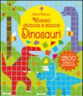 Dinosauri. Mosaici attacca e stacca. Ediz. illustrata