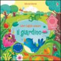 Il giardino. Libri tattili sonori. Ediz. illustrata