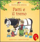 Patti e il treno. Ediz. illustrata