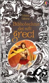 Bibliotechina dei miti greci. Ediz. illustrata: 1