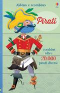 Pirati. Abbino e scombino. Ediz. illustrata