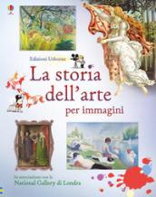 La storia dell'arte. Ediz. a colori