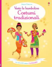 COSTUMI TRADIZIONALI. VESTO LE BAMBOLINE. CON ADESIVI