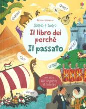 IL PASSATO - IL LIBRO DEI PERCHE'