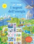 I segreti dell'energia. Libri da scoprire. Ediz. a colori