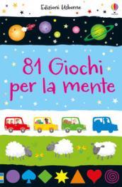 81 giochi per la mente. Piccoli passatempi. Ediz. a colori