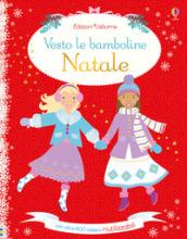 Natale. Vesto le bamboline. Con adesivi. Ediz. a colori