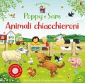 Animali chiacchieroni. Poppy e Sam. Ediz. a colori