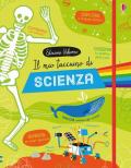 Il mio taccuino di scienza. Ediz. a colori