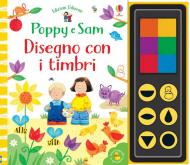 Disegno con i timbri. Poppy e Sam. Con gadget