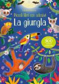 La giungla. Piccoli libri con adesivi. Ediz. a colori