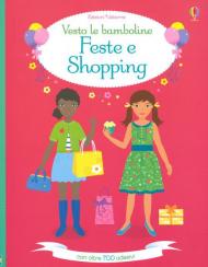 Feste e shopping. Vesto le bamboline. Con adesivi