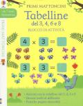 Tabelline del 3, 4, 6 e 8. Blocco di attività. Primi mattoncini