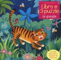 La giungla. Ediz. a colori. Con puzzle