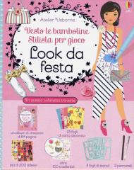 Look da festa. Vesto le bamboline. Stilista per gioco. Con adesivi. Con gadget