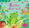 Rana dove sei? Ediz. a colori