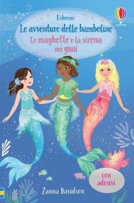 Le maghette e la sirena nei guai. Le avventure delle bamboline