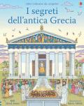 I segreti dell'antica Grecia. Libri da scoprire. Ediz. a colori