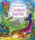 Creature marine. Coloro per magia. Con gadget